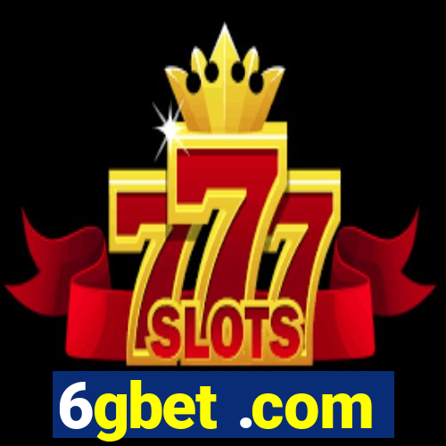 6gbet .com